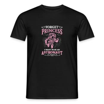 Forget princess i want to be an astronaut - T-shirt homme - noir - Devant - AI Model Male 178 light (178cm)