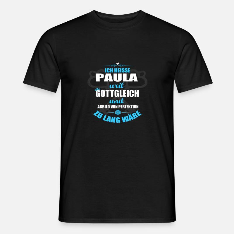 PAULA-Geschenk - Männer T-Shirt - Schwarz