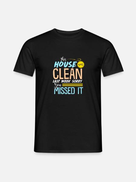 Drôle propre maison - T-shirt homme - noir