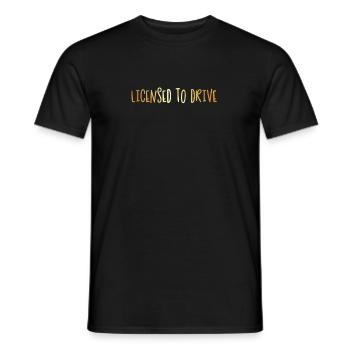 Lizenz zum Autofahren! Fahrerlaubnis Führerschein - Männer T-Shirt - Schwarz - Vorne - AI Model Male 178 light (178cm)