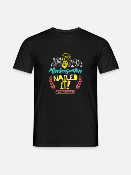 Kindergarten Nailed It Clark Elementary - Men's T-Shirt - black