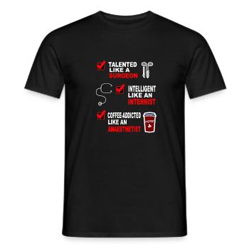 Surgeon Internist Anaesthetist Geschenkidee Shirt - Männer T-Shirt - Schwarz - Vorne - AI Model Male 178 light (178cm)