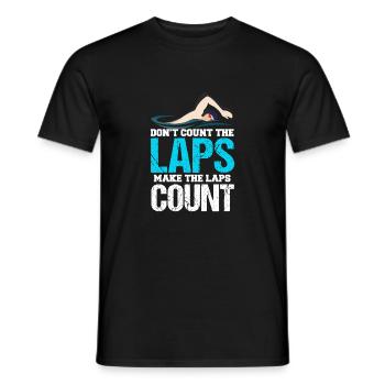 Don't Count The Laps Make The Laps Count - Männer T-Shirt - Schwarz - Vorne - AI Model Male 178 light (178cm)