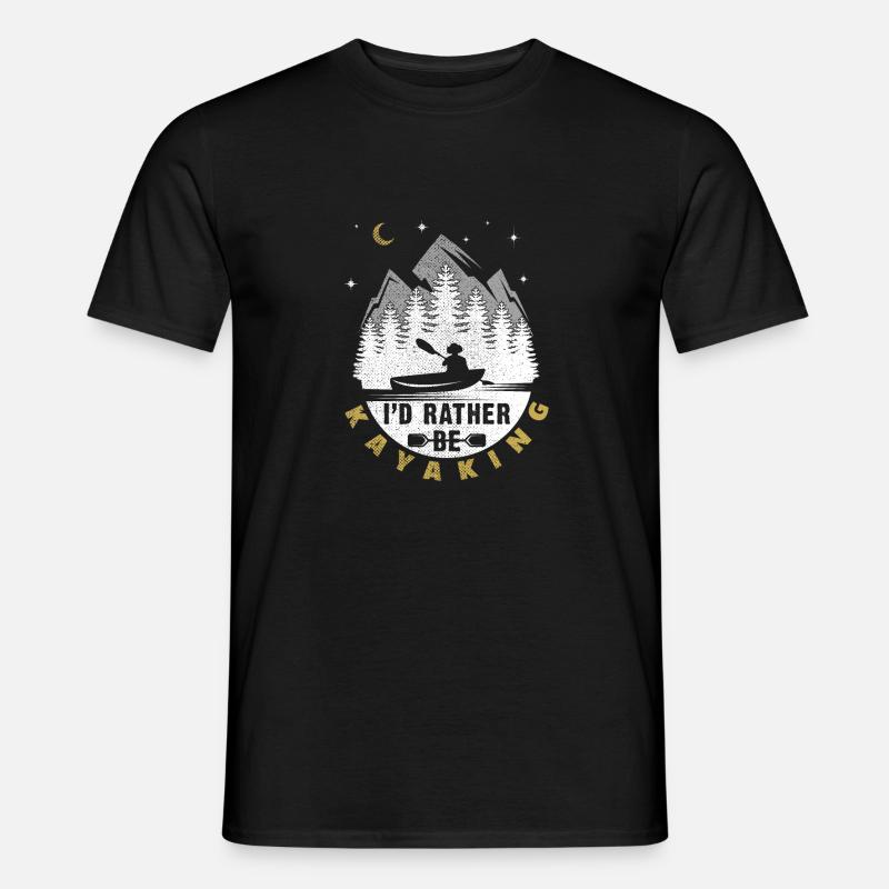 I'd Rather Be Kayaking - Men's T-Shirt - black