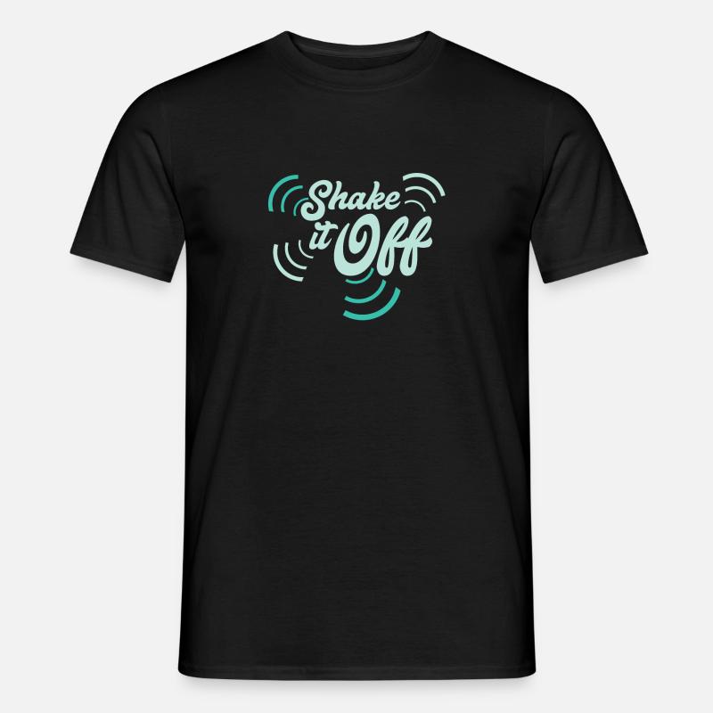 Shake It Off - Men’s T-shirt - black