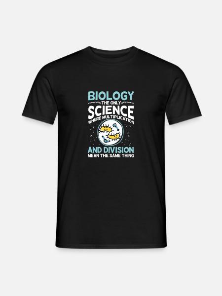 Biology the only Science fun cell reproduction - Männer T-Shirt - Schwarz
