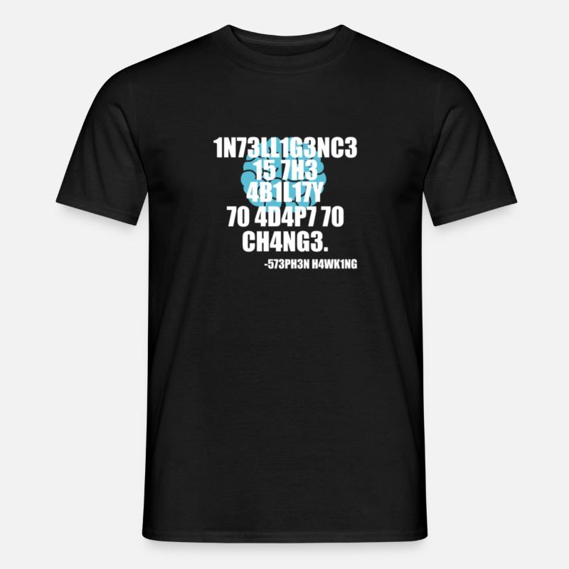Intelligence Stephen Hawking Citation Motivation - T-shirt homme - noir