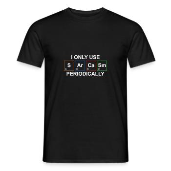 Sarcasm Chemistry Joke - Men's T-Shirt - black - Front - AI Model Male 178 light (178cm)