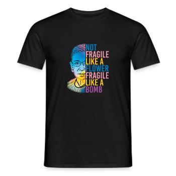 RBG Not Fragile Like A Flower Fragile Like A Bomb - Men's T-Shirt - black - Front - AI Model Male 178 light (178cm)