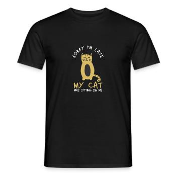 Funny Cat Lover Sorry I'm Late Cat Owner Gift - Männer T-Shirt - Schwarz - Vorne - AI Model Male 178 light (178cm)