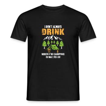 I DON´T ALWAY DRINK WHEN I´M CAMPING - Männer T-Shirt - Schwarz - Vorne - AI Model Male 178 light (178cm)