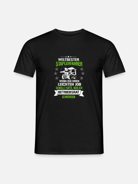 Weltbester Staplerfahrer Leichter Job Betriebsrat - Männer T-Shirt - Schwarz
