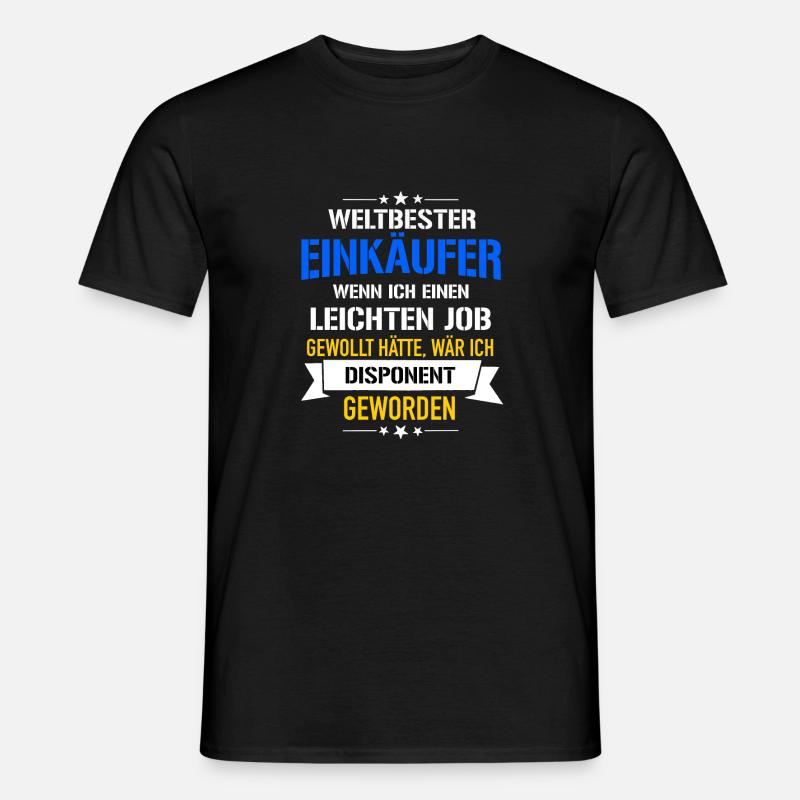 Lustiger Spruch Weltbester Einkäufer Disponent - Männer T-Shirt - Schwarz