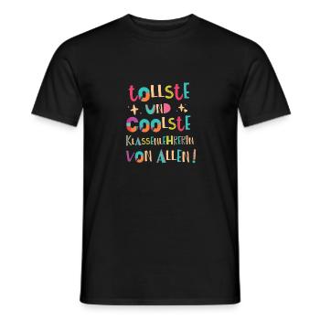Tollste und Coolste Klassenlehrerin Geschenk - Männer T-Shirt - Schwarz - Vorne - AI Model Male 178 light (178cm)