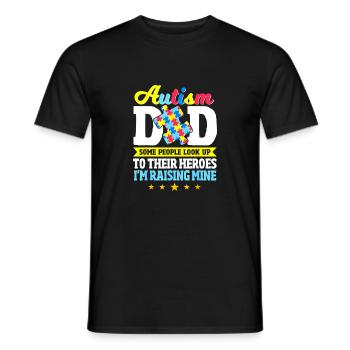 Autism dad some people look up to their heroes - Men's T-Shirt - black - Front - AI Model Male 178 light (178cm)