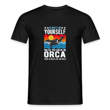 Soyez toujours vous-même à moins que vous ne puissiez être une orque - T-shirt homme - noir - Devant - AI Model Male 178 light (178cm)
