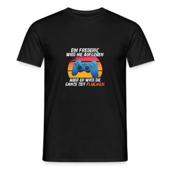 Ein frederic wird nie aufgeben - Männer T-Shirt - Schwarz - Vorne - AI Model Male 178 light (178cm)