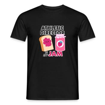 Athletic Director Is My Jam Funny Gag Pun Gifts - Men's T-Shirt - black - Front - AI Model Male 178 light (178cm)
