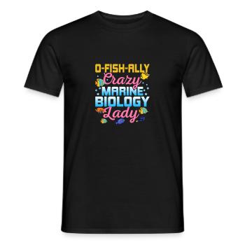 O-Fish-Ally Crazy Marine Biology Lady Scientist B - Men's T-Shirt - black - Front - AI Model Male 178 light (178cm)