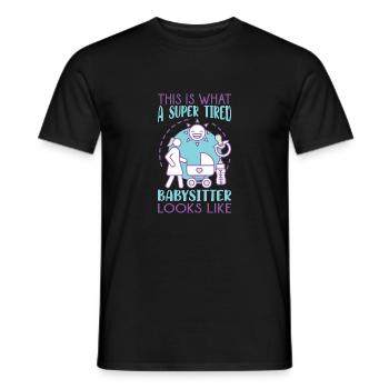 This Is What A Super Tired Babysitter Looks Like - Men's T-Shirt - black - Front - AI Model Male 178 light (178cm)