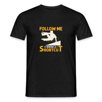 Follow Me I Know A Shortcut Free Running Parkour T - Männer T-Shirt - Schwarz - Vorne - AI Model Male 178 light (178cm)