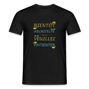 Tshirt femme Bientôt Architecte veuillez patienter - T-shirt homme - noir - Devant - AI Model Male 178 light (178cm)