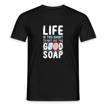 Soap Making Crafting Life Is Too - Männer T-Shirt - Schwarz - Vorne - AI Model Male 178 light (178cm)