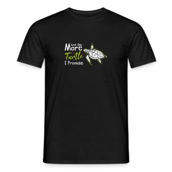 Juste une tortue de plus que je promets drôle de tortue de mer Lo - T-shirt homme - noir - Devant - AI Model Male 178 light (178cm)