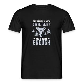 Le problème avec les dents de requin? On n’est jamais assez - T-shirt homme - noir - Devant - AI Model Male 178 light (178cm)