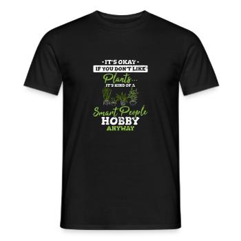 Plantes C’est une sorte de passe-temps des gens intelligents de toute façon Fu - T-shirt homme - noir - Devant - AI Model Male 178 light (178cm)