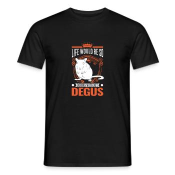 La vie serait si ennuyeuse sans Degus - T-shirt homme - noir - Devant - AI Model Male 178 light (178cm)