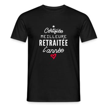 meilleure retraitée / humour retraite - T-shirt homme - noir - Devant - AI Model Male 178 light (178cm)