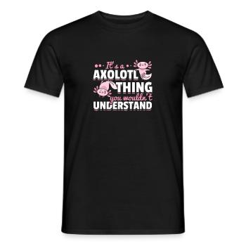 C’est une chose axolotl que vous ne comprendriez pas - T-shirt homme - noir - Devant - AI Model Male 178 light (178cm)