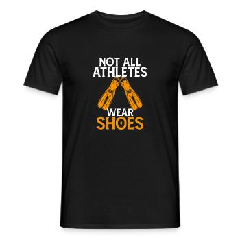 Not All Athletes Wear Shoes - Men's T-Shirt - black - Front - AI Model Male 178 light (178cm)