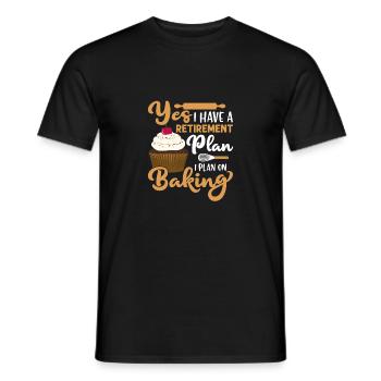 Oui, j’ai un plan de retraite J’ai l’intention de cuisiner des pâtisseries - T-shirt homme - noir - Devant - AI Model Male 178 light (178cm)