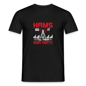 Hams Do It Till Their Giga Hertz Amateur Radio - Männer T-Shirt - Schwarz - Vorne - AI Model Male 178 light (178cm)