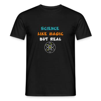 Funny Science It s Like Magic But Real Gift - Men's T-Shirt - black - Front - AI Model Male 178 light (178cm)