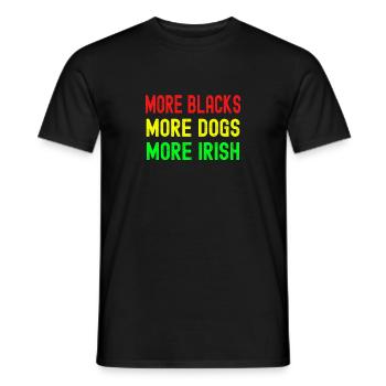 Mehr Schwarze Mehr Iren Mehr Hunde - Männer T-Shirt - Schwarz - Vorne - AI Model Male 178 light (178cm)
