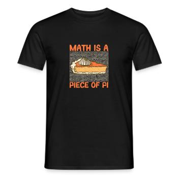 Funny Pi Day Math Lovers Geek Joke Math Is - Men's T-Shirt - black - Front - AI Model Male 178 light (178cm)