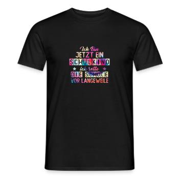 Ich Bin Jetzt Ein Schulkind Ich Rette Die Schule - Männer T-Shirt - Schwarz - Vorne - AI Model Male 178 light (178cm)