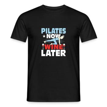 Pilates Now Wine Later Exercise Fitness - Männer T-Shirt - Schwarz - Vorne - AI Model Male 178 light (178cm)