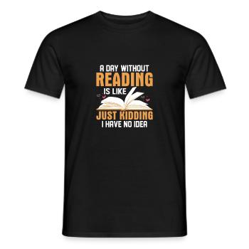 Une journée sans lire, c’est comme plaisanter avec des livres - T-shirt homme - noir - Devant - AI Model Male 178 light (178cm)