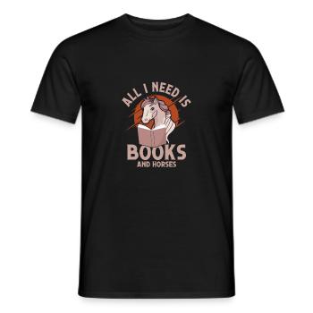 All I Need Is Books And Horses Reading Book Lover - Männer T-Shirt - Schwarz - Vorne - AI Model Male 178 light (178cm)