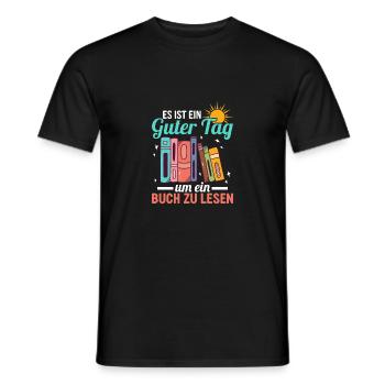 Es ist ein guter Tag, um ein Buch zu lesen Literat - Männer T-Shirt - Schwarz - Vorne - AI Model Male 178 light (178cm)