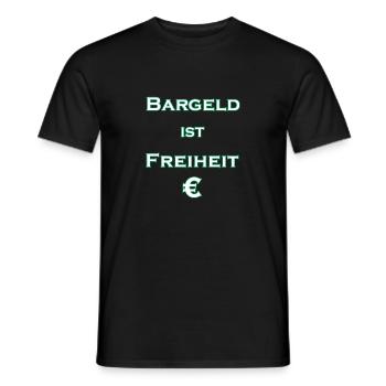 Bargeld ist Freiheit € - weiß mit grünem Rand - Männer T-Shirt - Schwarz - Vorne - AI Model Male 178 light (178cm)