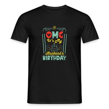 OMG It's My Husband's Birthday, Where is he ? - Men's T-Shirt - black - Front - AI Model Male 178 light (178cm)