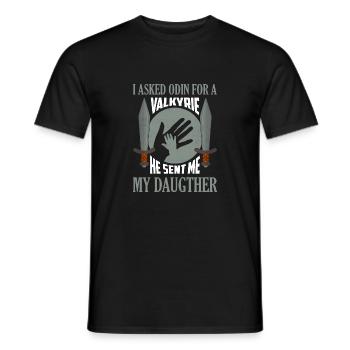I Asked Odin For A Valkyrie He Sent Me My Daugther - Männer T-Shirt - Schwarz - Vorne - AI Model Male 178 light (178cm)