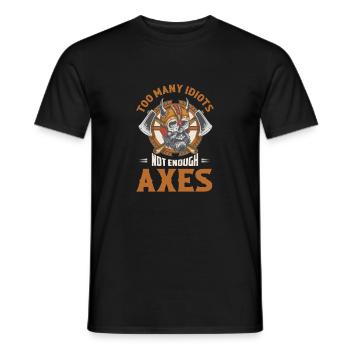 Too Many Idiots Not Enough Axes Vikings Norse - Männer T-Shirt - Schwarz - Vorne - AI Model Male 178 light (178cm)
