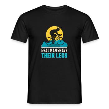 Real Man Shave Their Legs Biking Cycling - Männer T-Shirt - Schwarz - Vorne - AI Model Male 178 light (178cm)
