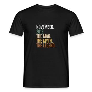 November 2012 Der Mann Der Mythos Die Legende - Männer T-Shirt - Schwarz - Vorne - AI Model Male 178 light (178cm)